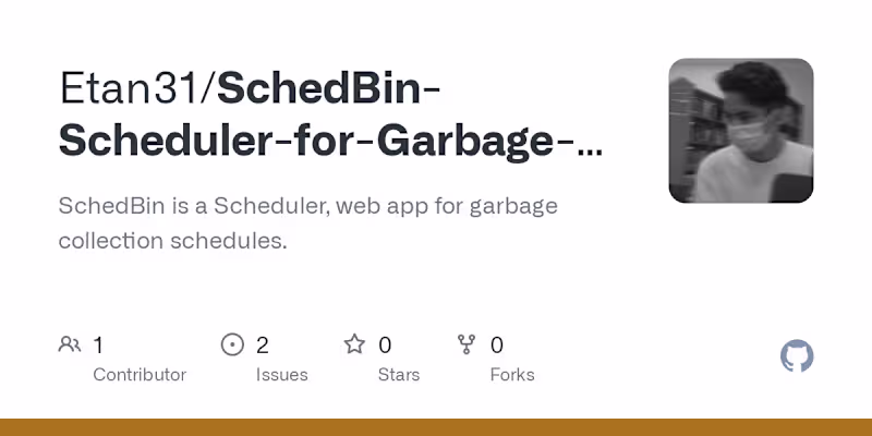 Cover image for Etan31/SchedBin-Scheduler-for-Garbage-Collection-