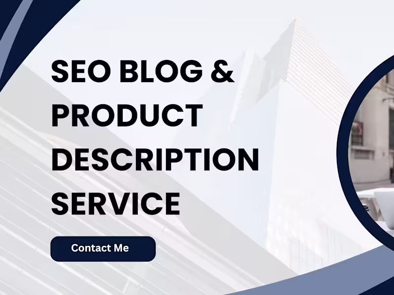 Cover image for SEO Blog & Product Description Writer | Boost Sales & Rankings