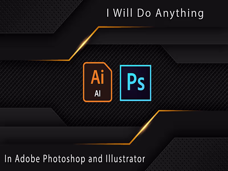 Cover image for  any type of Photo Editing with Adobe Photoshop or  Illustrator