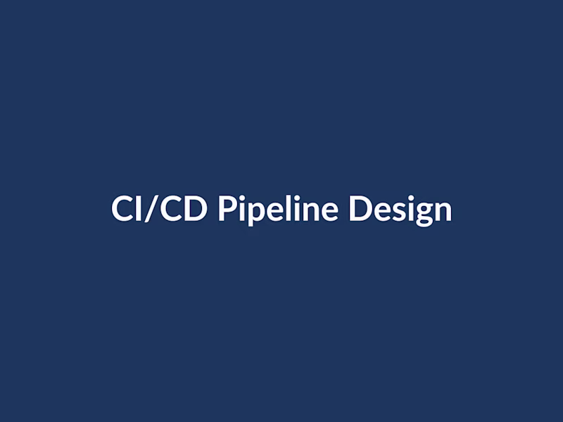 Cover image for CI/CD Pipeline Design & Implementation