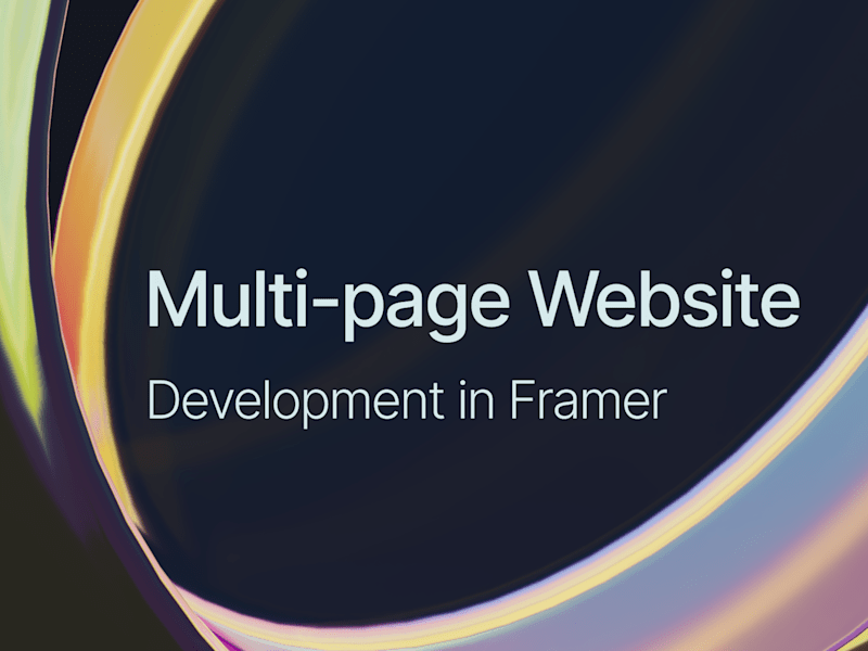 Cover image for Multi-page Website Framer Development