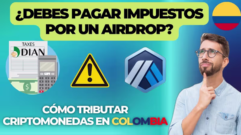 Cover image for 💰IMPUESTOS y CRIPTOMONEDAS en COLOMBIA 🇨🇴