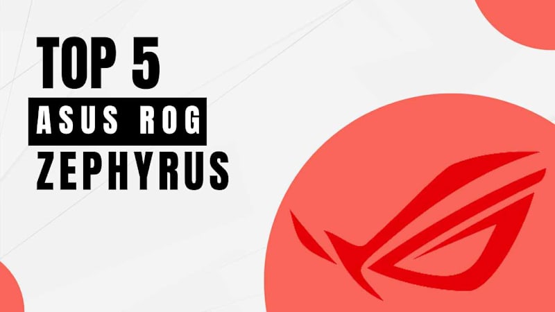 Cover image for Asus ROG Zephyrus: Top 5 Laptops In This Gaming Lineup