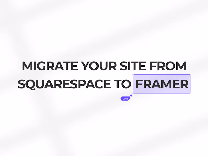 Cover image for Squarespace → Framer migration