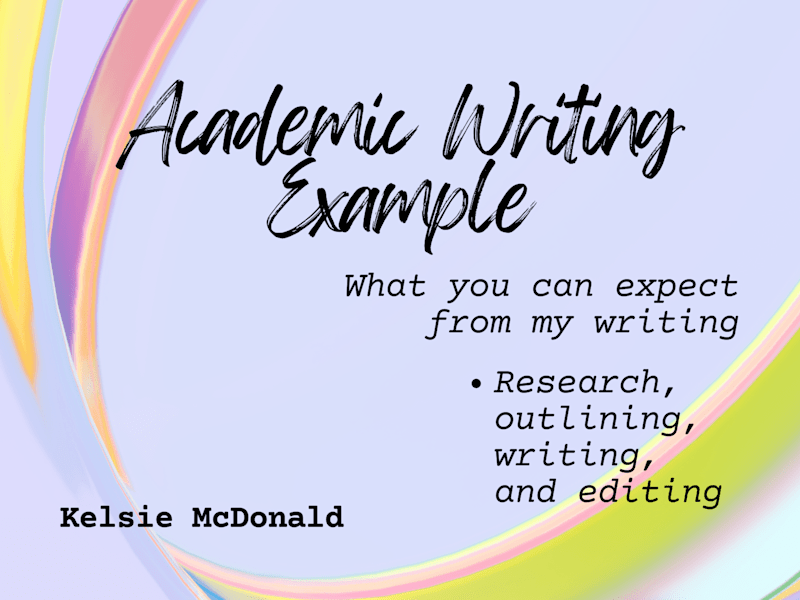 Cover image for Academic Essay— an example of what to expect from my writing: