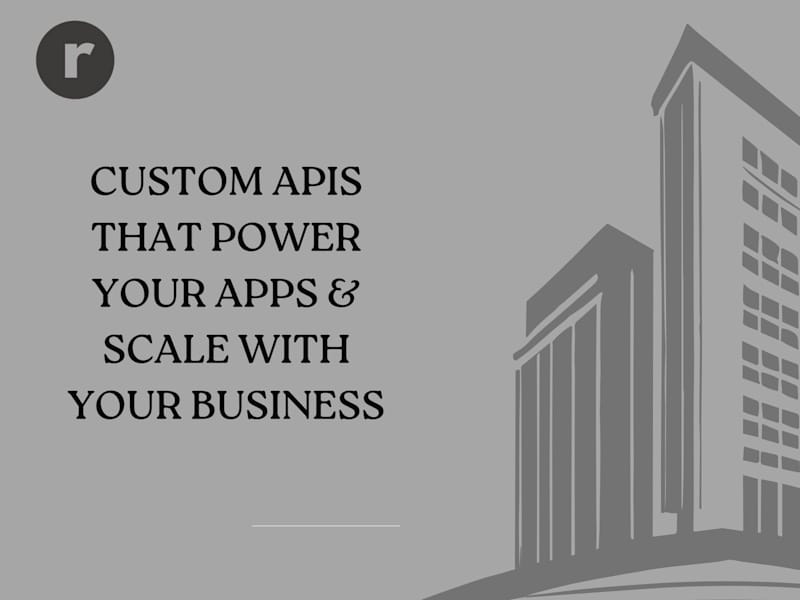 Cover image for Custom API Development and Integration Services