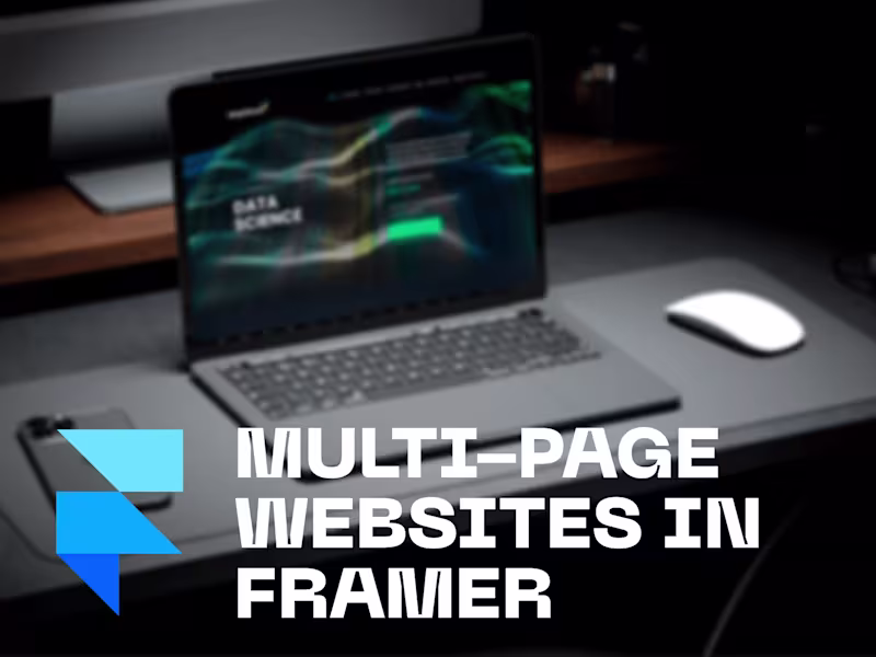 Cover image for Custom Multi-page Website in Framer