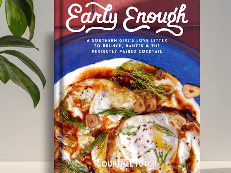 Cover image for Early Enough Cookbook - Author, Recipe Developer & Food Stylist