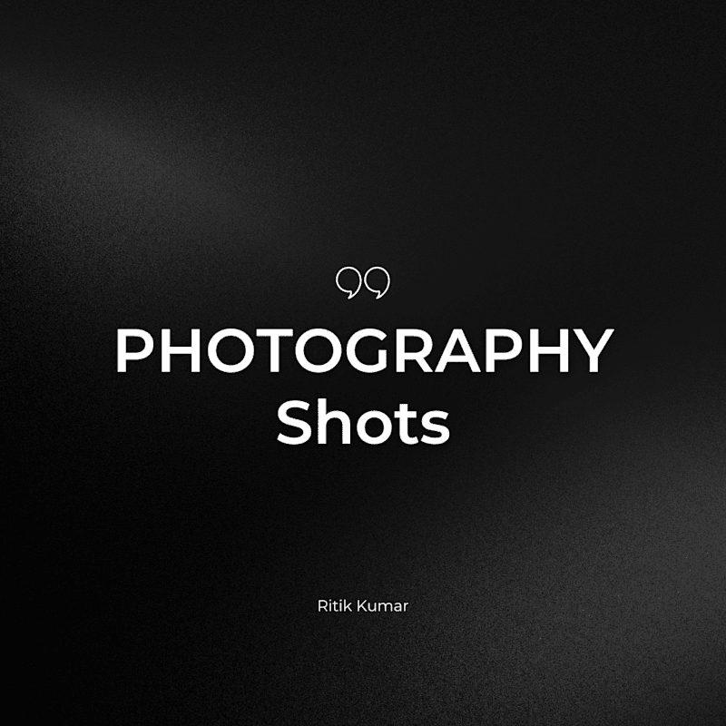 Cover image for Photography Shots