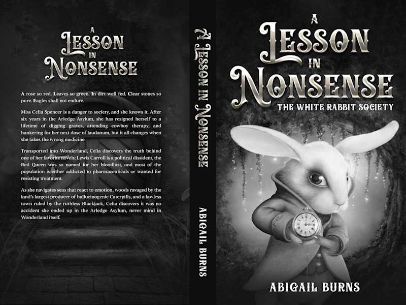 Cover image for The White Rabbit Society: A Lesson in Nonsense