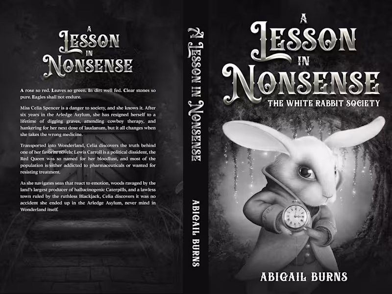 Cover image for The White Rabbit Society: A Lesson in Nonsense