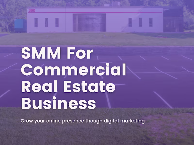 Cover image for SMM & PPC Campaign Run For Commercial Real Estate Business