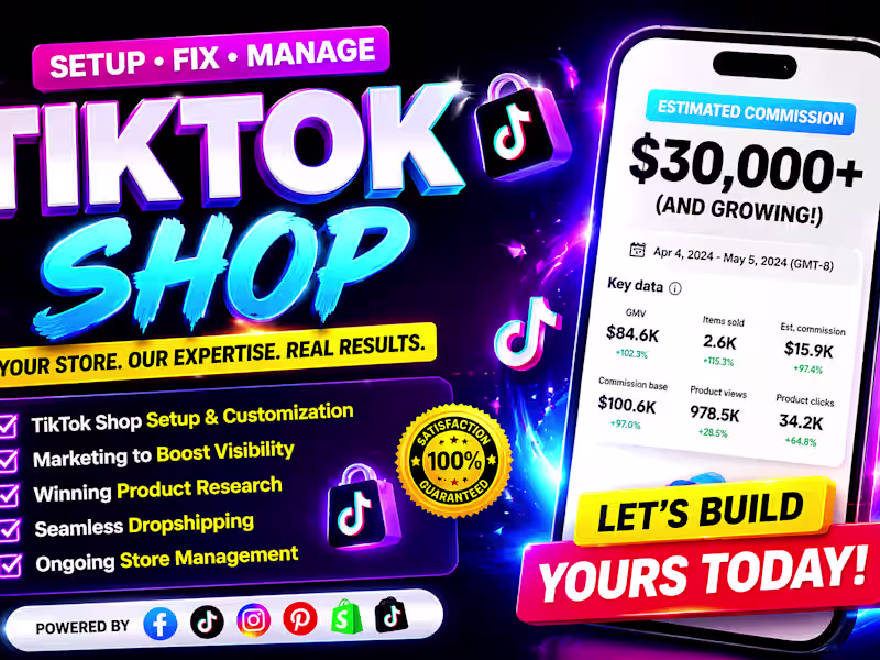 Cover image for I Will Set Up, Fix & Scale Your TikTok Shop Dropshipping and Ads