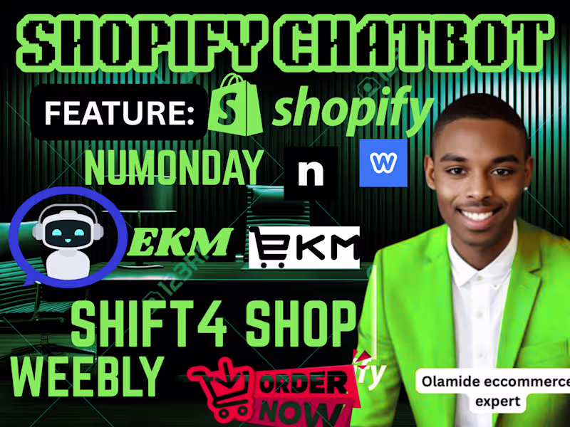 Cover image for i will do shopify chatbot Numonday ekm shift4shop weebly