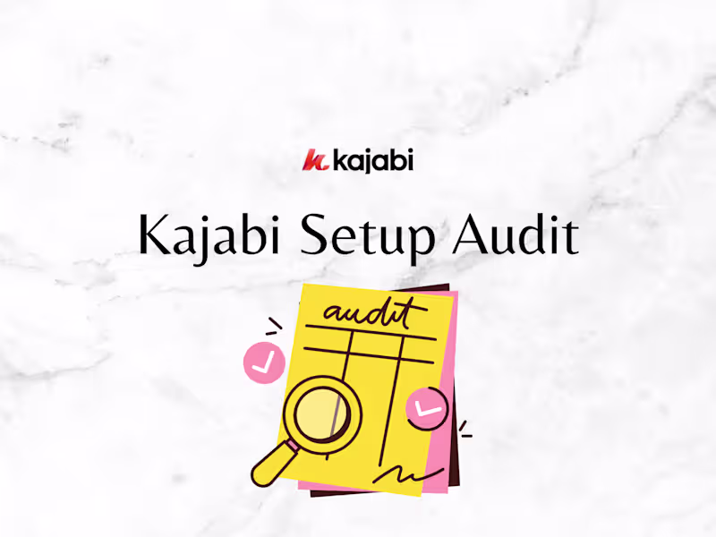 Cover image for Kajabi Platform Audit & Optimization for Lisa