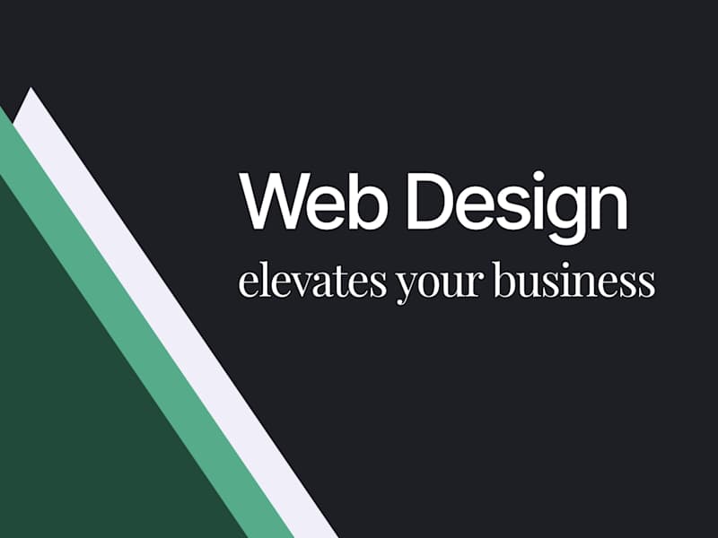 Cover image for Design a website that elevates your business and brand.