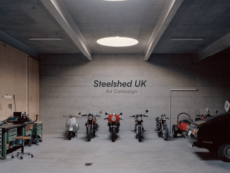 Cover image for SteelShed (UK) Ad Campaign 
