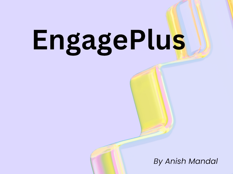 Cover image for EngagePlus: Effective Social Media Campaigns