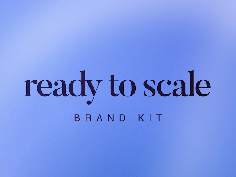 Cover image for Ready to Scale Brand Kit