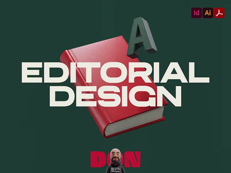 Cover image for Editorial Design for Brands, Publications & Campaigns.