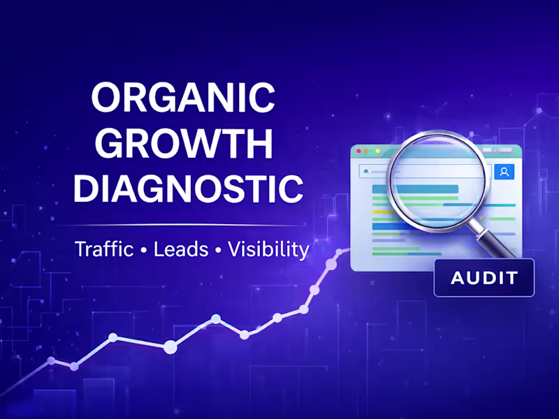 Cover image for Organic Growth & Visibility Audit (Founder-Led)