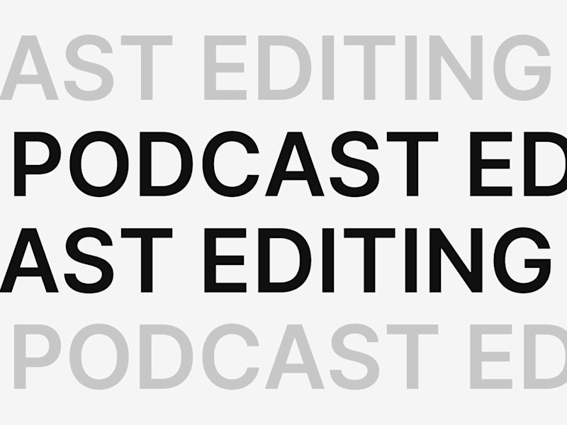 Cover image for Podcast Editing