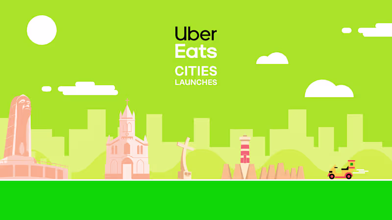 Cover image for UBER EATS | CITIES LAUNCHES