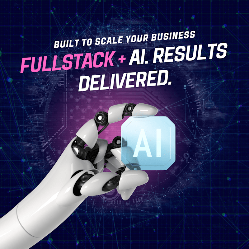 Cover image for Full-Stack Builds + AI Automation that Drive ROI