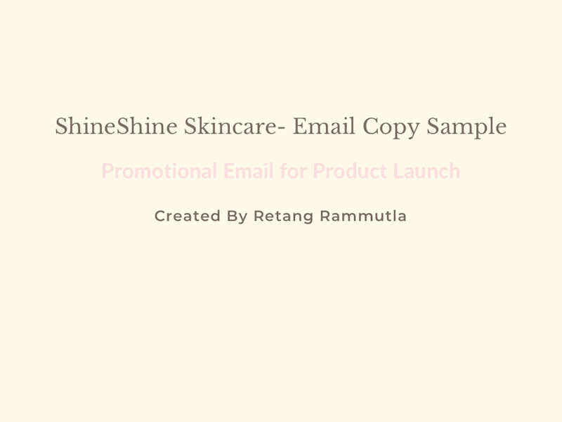 Cover image for ShineShine Skincare Launch Email