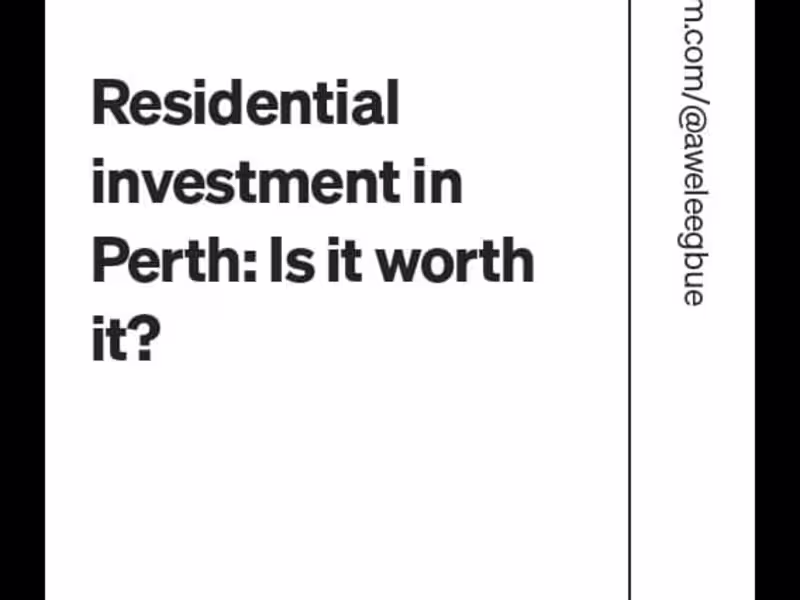 Cover image for Residential investment in Perth: Is it worth it?