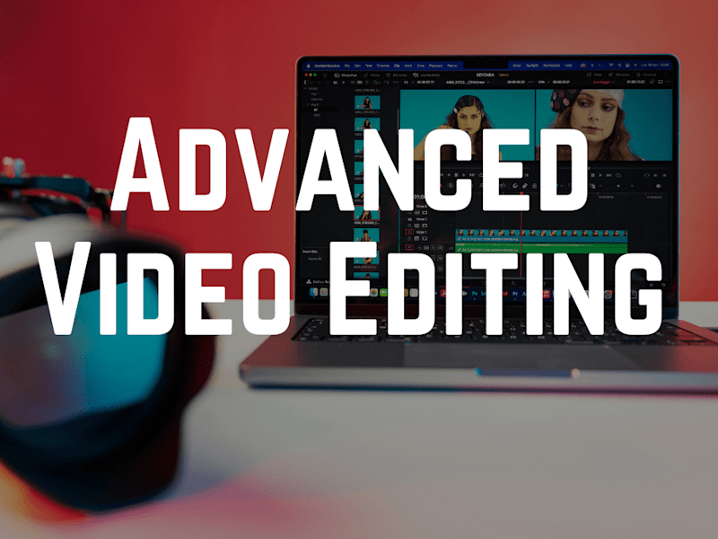Cover image for Advanced Video Editing