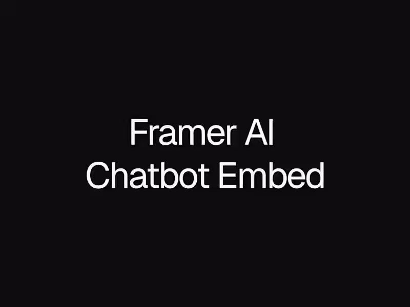 Cover image for Framer AI  Chatbot Embed