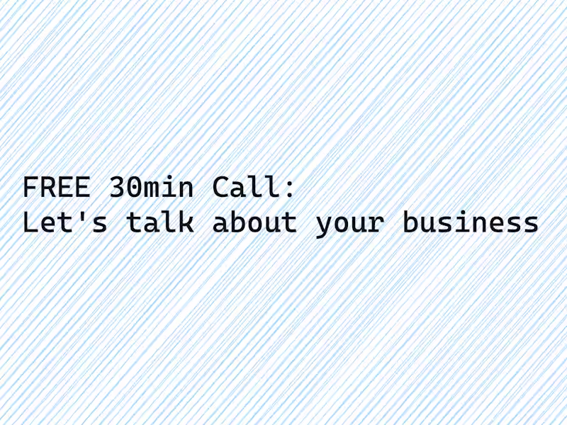 Cover image for 🫶 FREE 30-min call: Let's talk about your product and ideas