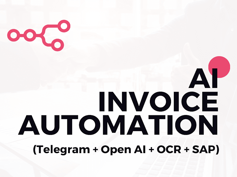 Cover image for AI Invoice Automation via Telegram, OCR & SAP Integration