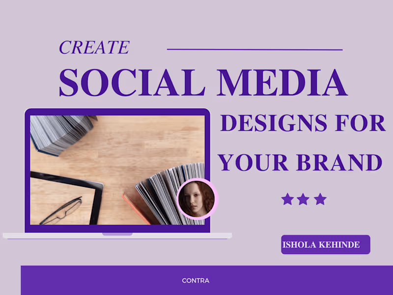 Cover image for Create Social Media Designs For Your Brand 
