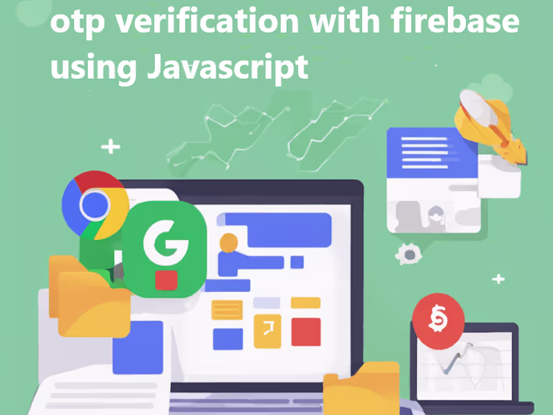 Cover image for Google Forms OTP verification Using Firebase and JavaScript