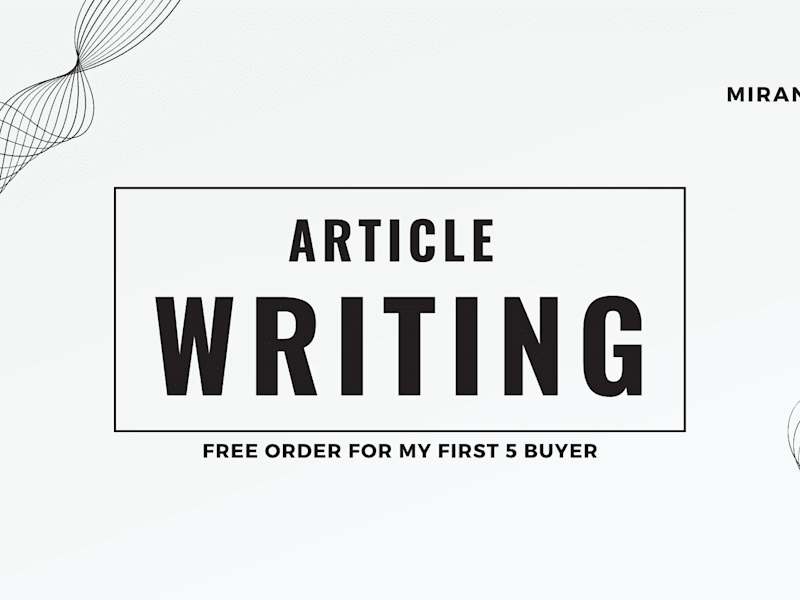 Cover image for I will be your Article writer