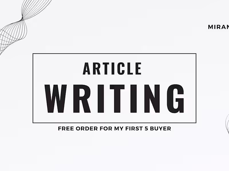 Cover image for I will be your Article writer