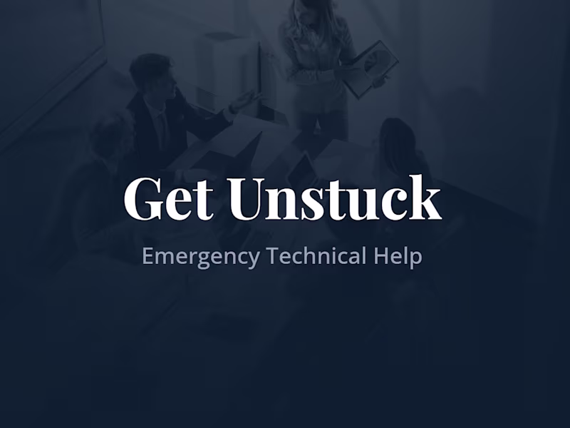 Cover image for Get Unstuck: Get Minor Technical Issues Fixed Within 48 Hours