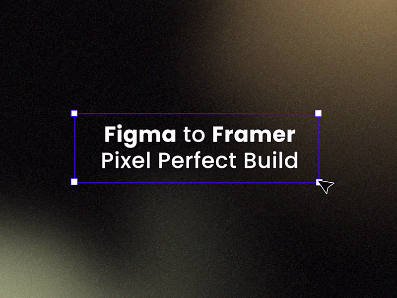 Cover image for Figma to Framer