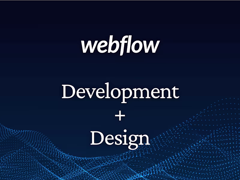Cover image for Webflow Development & Design