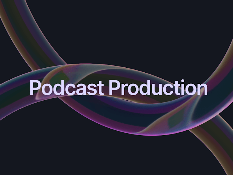 Cover image for End to End Podcast Production