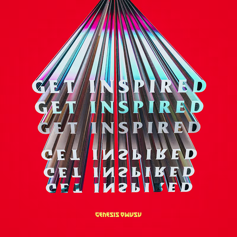 Cover image for Get Inspired ○ Genesis Owusu