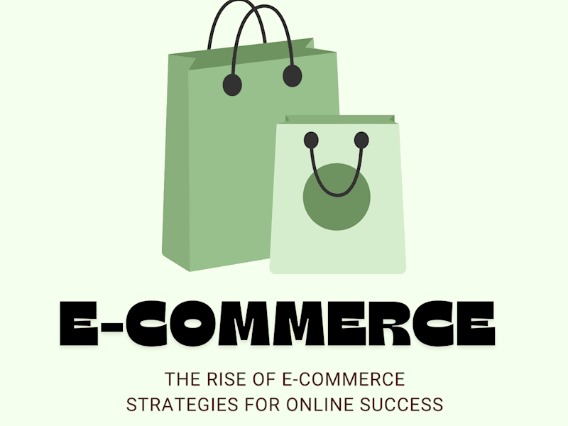Cover image for The Rise of E-commerce: Strategies for Online Success