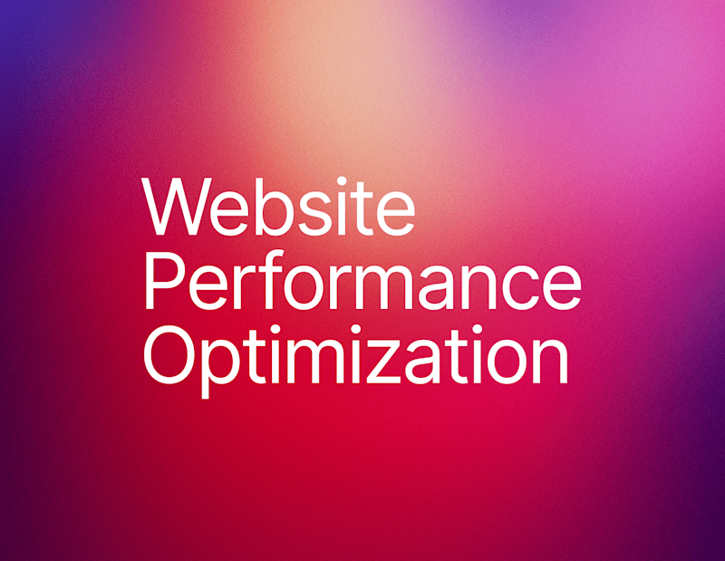 Cover image for Website Performance Optimization for Better UX & Conversions