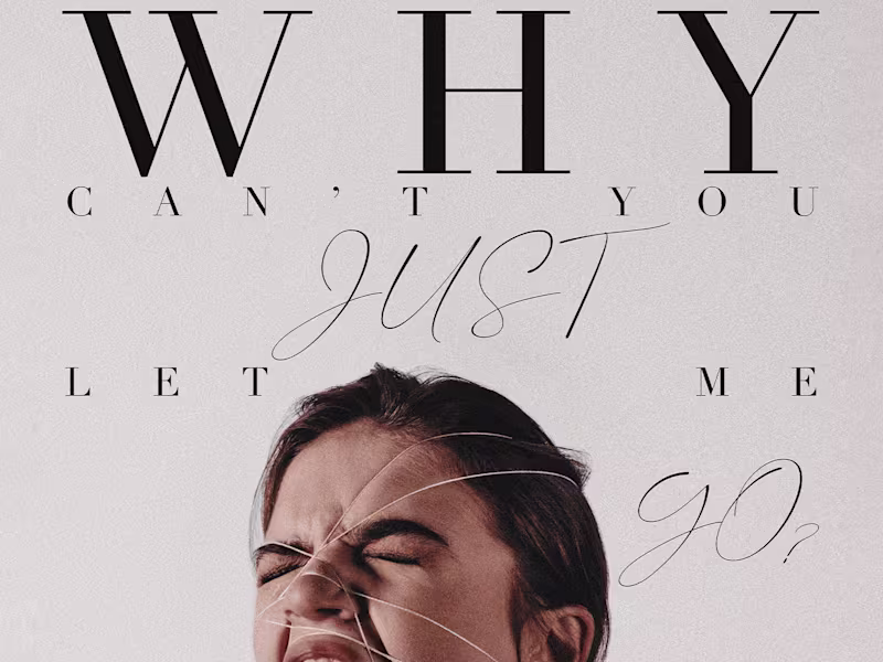 Cover image for Why can't you just let me go? - Poster