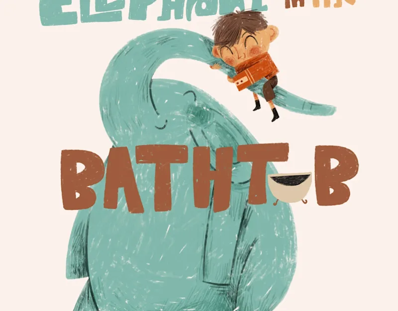 Cover image for There's an Elephant in the Bathtub