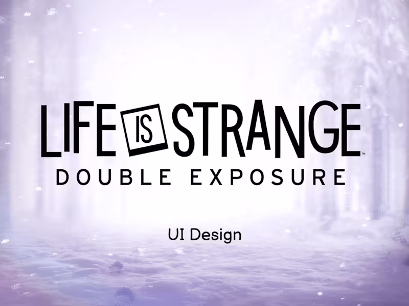 Cover image for Life is Strange: Double Exposure / UI Design
