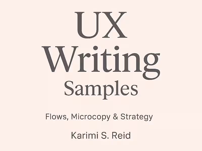 Cover image for UX Writing Samples – Flows, Microcopy & Strategy