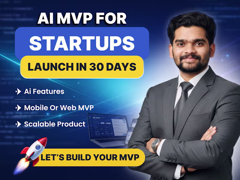 Cover image for Startup MVP Development | AI App, SaaS & Mobile MVP in 30 Days